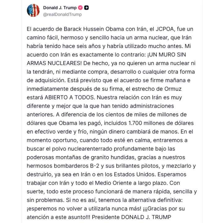 En la red social Truth Social el presidente Donald Trump escribió sobre el acuerdo con Irán